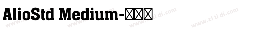 AlioStd Medium字体转换
